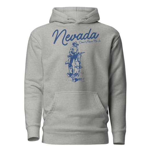 Don't Fence Me In Nevada Hoodie